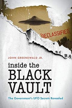 portada Inside the Black Vault: The Government's ufo Secrets Revealed (en Inglés)