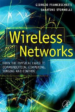 portada wireless networks: from the physical layer to communication, computing, sensing, and control (en Inglés)