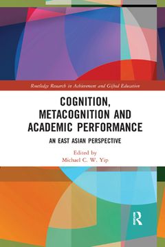portada Cognition, Metacognition and Academic Performance: An East Asian Perspective (en Inglés)