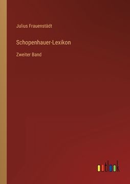 portada Schopenhauer-Lexikon: Zweiter Band (in German)