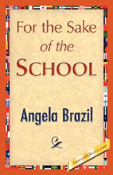 portada for the sake of the school (en Inglés)