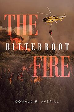 portada The Bitterroot Fire 