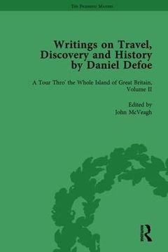 portada Writings on Travel, Discovery and History by Daniel Defoe, Part I Vol 2 (en Inglés)