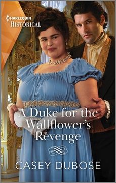 portada A Duke for the Wallflower's Revenge (en Inglés)