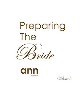 portada Preparing the Bride Volume 8 - ann Elizabeth (in English)