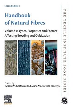 portada Handbook of Natural Fibres: Volume 1: Types, Properties and Factors Affecting Breeding and Cultivation (Woodhead Publishing Series in Textiles) (in English)