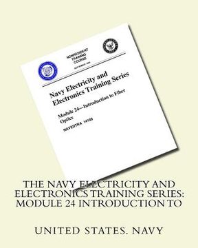 portada The Navy Electricity and Electronics Training Series: Module 24 Introduction To (in English)