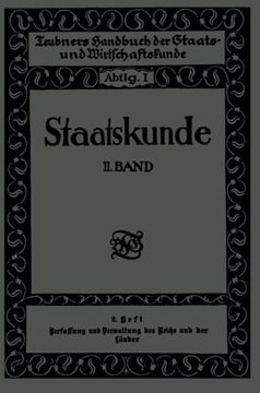 portada Staatskunde: Zweiter Band. 2. Heft. Verfassung und Verwaltung des Reichs und der Länder (German Edition)