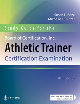 portada Study Guide for the Board of Certification, Inc., Athletic Trainer Certification Examination (en Inglés)