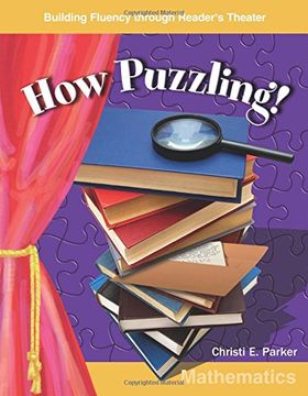 portada How Puzzling! (Grades 5-6) (Building Fluency Through Reader's Theater Grades 5-6) (in English)