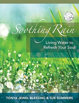 portada Soothing Rain: Living Water to Refresh Your Soul
