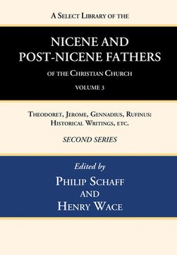 portada A Select Library of the Nicene and Post-Nicene Fathers of the Christian Church, Second Series, Volume 3 (en Inglés)
