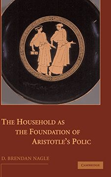 portada The Household as the Foundation of Aristotle's Polis Hardback (in English)