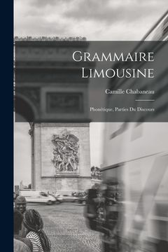portada Grammaire Limousine: Phonétique, Parties du Discours (in French)