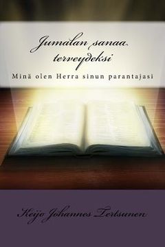 portada Jumalan sanaa terveydeksi (en Finlandés)