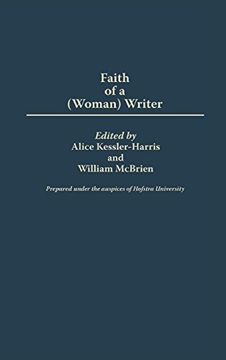 portada The Faith of a (Woman) Writer (en Inglés)