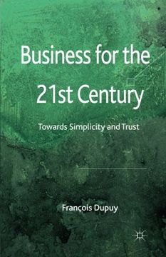 portada Business for the 21st Century: Towards Simplicity and Trust