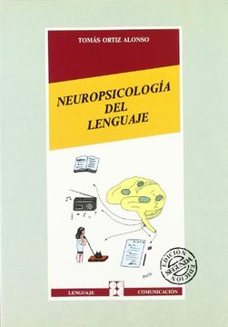 portada Neuropsicología del lenguaje (Lenguaje y comunicación)