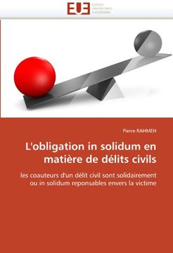 portada L'Obligation in Solidum En Matiere de Delits Civils
