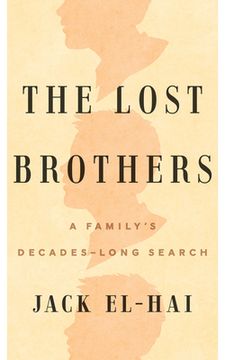 portada The Lost Brothers: A Family's Decades-Long Search (en Inglés)