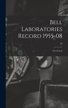 portada Bell Laboratories Record 1955-08: Vol 33 Iss 8; 33 (en Inglés)