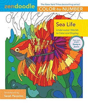 portada Zendoodle Color-By-Number: Sea Life: Underwater Worlds to Color and Display 