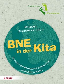 portada Bne in der Kita: Bildung für Nachhaltige Entwicklung in Theorie und Praxis (en Alemán)