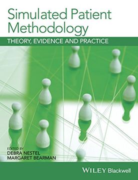 portada Simulated Patient Methodology: Theory, Evidence and Practice 