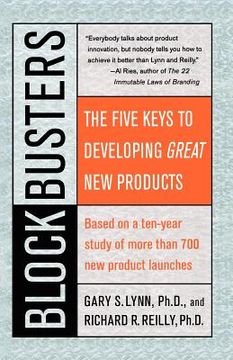 portada blockbusters: the five keys to developing great new products (en Inglés)