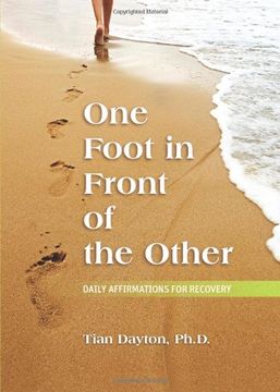 portada One Foot in Front of the Other: Daily Affirmations for Recovery (in English)