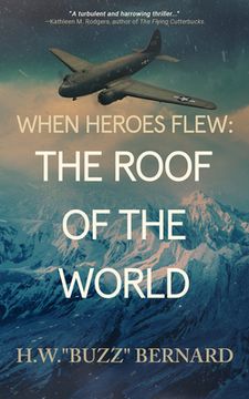 portada When Heroes Flew: The Roof of the World (en Inglés)