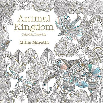 portada Animal Kingdom: Color Me, Draw Me (Millie Marotta Adult Coloring Book) (en Inglés)