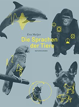 portada Die Sprachen der Tiere (Naturkunden) (en Alemán)