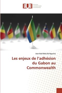 portada Les enjeux de l'adhésion du Gabon au Commonwealth (en Francés)
