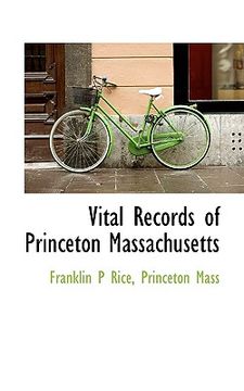portada vital records of princeton massachusetts (en Inglés)
