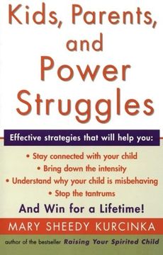 portada Kids, Parents, and Power Struggles: Winning for a Lifetime
