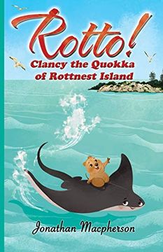 portada Rotto! Clancy the Quokka of Rottnest Island (1) (in English)