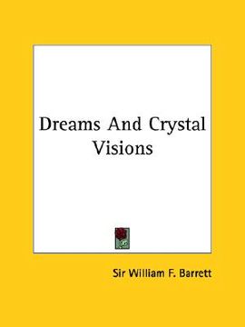 portada dreams and crystal visions (en Inglés)