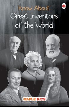 portada Know About Great Inventors of the World (en Inglés)