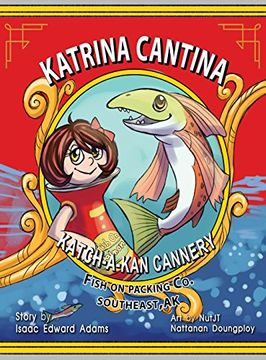 portada Katrina Cantina: Katch-A-Kan Cannery