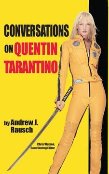 portada Conversations on Quentin Tarantino (hardback) (en Inglés)