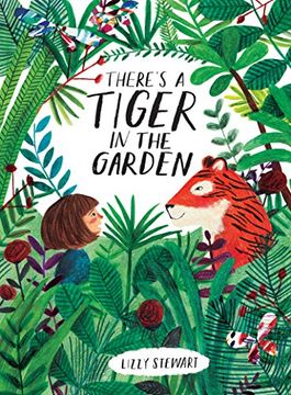 portada There's a Tiger in the Garden (en Inglés)