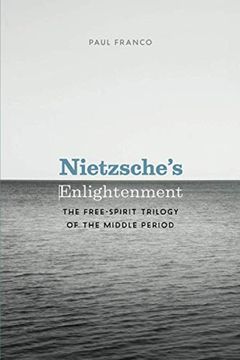 portada Nietzsche'S Enlightenment: The Free-Spirit Trilogy of the Middle Period (en Inglés)
