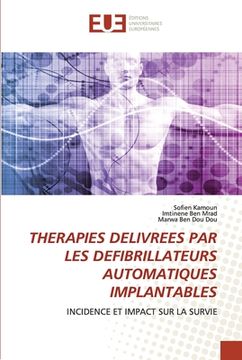 portada Therapies Delivrees Par Les Defibrillateurs Automatiques Implantables (en Francés)
