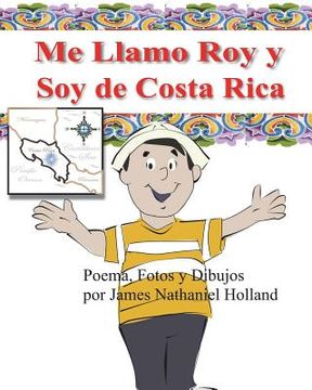 portada Me Llamo Roy y Soy de Costa Rica!