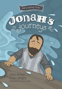 portada Jonah’S Journeys: The Minor Prophets, Book 6 (God's Daring Dozen) (in English)