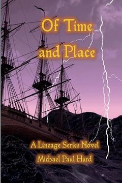 portada Of Time and Place: A Lineage Series Novel (in English)
