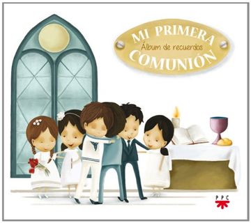portada Álbum de Recuerdos de mi Primera Comunión (in Spanish)