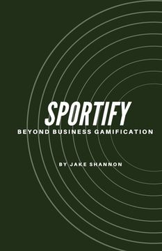 portada Sportify, Beyond Business Gamification