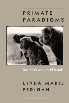 portada Primate Paradigms: Sex Roles and Social Bonds (en Inglés)